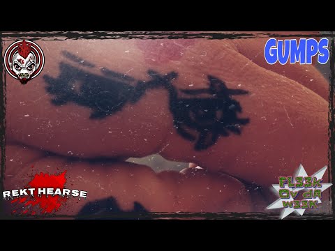 Gumps (ft.FL33k Ov dA W33k)