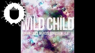 Adrian Lux &amp; Marcus Schossow feat. JJ - Wild Child (Anthony Attalla Remix) (Cover Art)