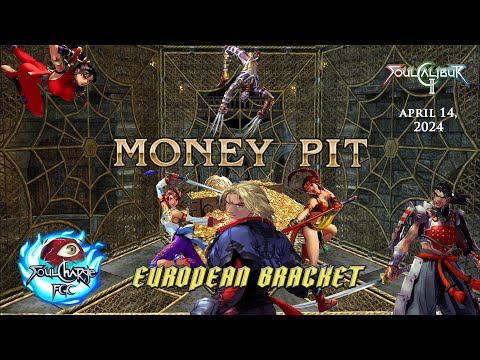 [Soul Calibur II] MONEY PIT SERIES : European Bracket Complete Tournament [EDITED&TIMESTAMPED]