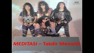Download lagu MEDITASI - Takdir Menanti (Album Realisma) - Lagu Slow Rock Malaysia Paling Jiwang (HQ AUDIO) CD RIP mp3 Download lagu MEDITASI - Takdir Menanti (Album Realisma) - Lagu Slow Rock Malaysia Paling Jiwang (HQ AUDIO) CD RIP mp3