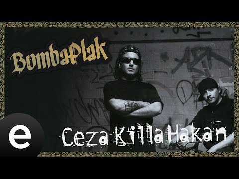 Video thumbnail for Killa (Bomba Plak)