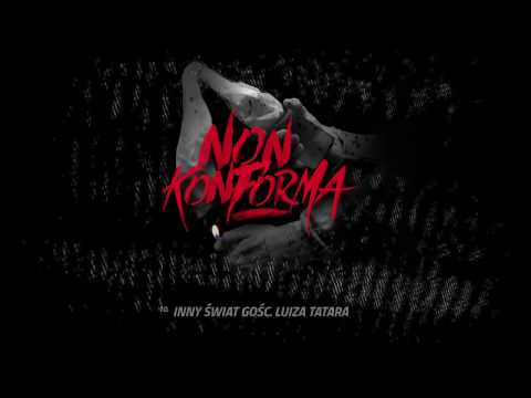 10. NONKONFORMA - INNY ŚWIAT GOŚC. LUIZA TATARA