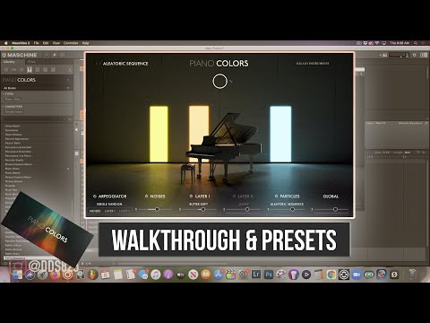 Piano Colors Native Instruments' Kontakt Library!  (The Presets & More!)