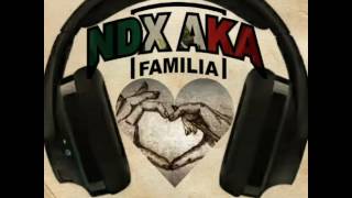 NDX A K A Ayah...