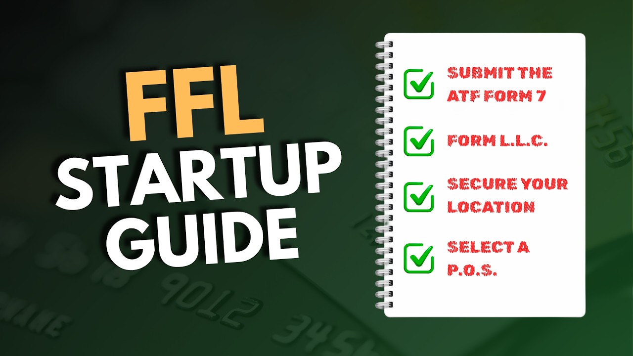 FFL Startup Guide – How to Start a Gun Store