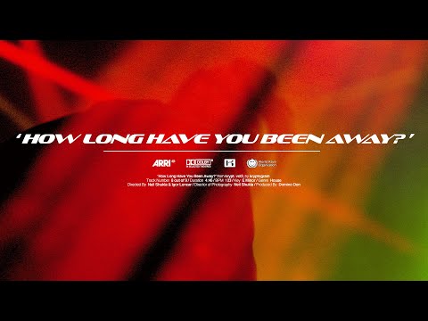 Video thumbnail for How Long Have You Been Away?