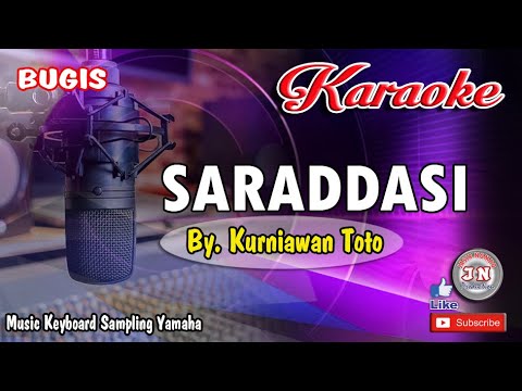 SARADDASI_Bugis KARAOKE Keyboard Nada Cowok By  Kurniawan Toto