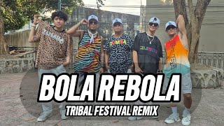 Download lagu BOLA REBOLA Tribal Festival Remix | Zumba | Choreo by LB Bryant, LB Zin Dimple & LB Alvin  mp3