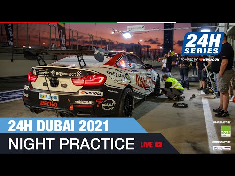 Hankook 24H DUBAI 2021 - Night Practice