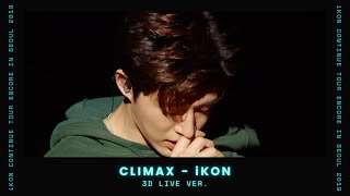 Download lagu iKON - CLIMAX (LIVE @CONTINUE TOUR ENCORE IN SEOUL 2019) [3D MUSIC - USE HEADPHONES] mp3