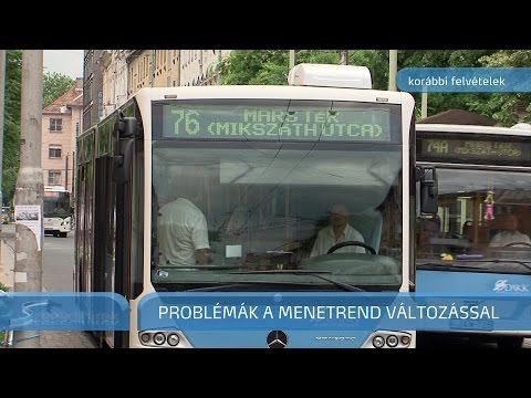 Szegedi Hírek Problémák a menetrendváltozással 2017.01.26.