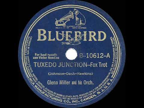 1940 HITS ARCHIVE: Tuxedo Junction - Glenn Miller (a #1 record)