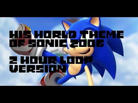 His World (Theme of Sonic) - Sonic the Hedgehog 2 hour loop version