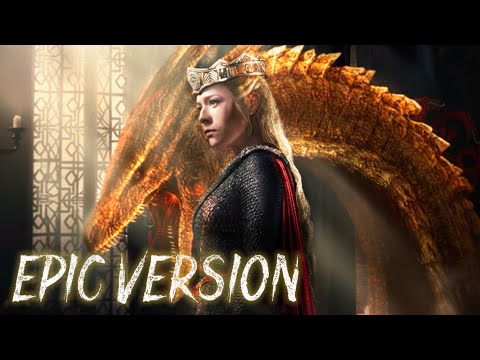 House of The Dragon - Rhaenyra’s Theme Sealed in Fire and Blood EPIC VERSION 