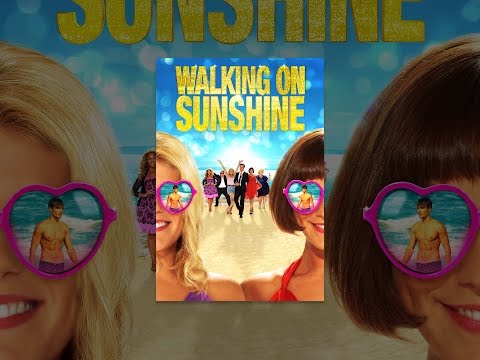 Walking on Sunshine