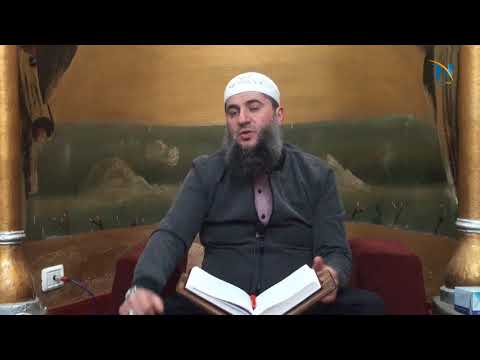 56. Koment i sures Bekare (ajeti 125 (2)...) - Hoxhë Muharem Ismaili