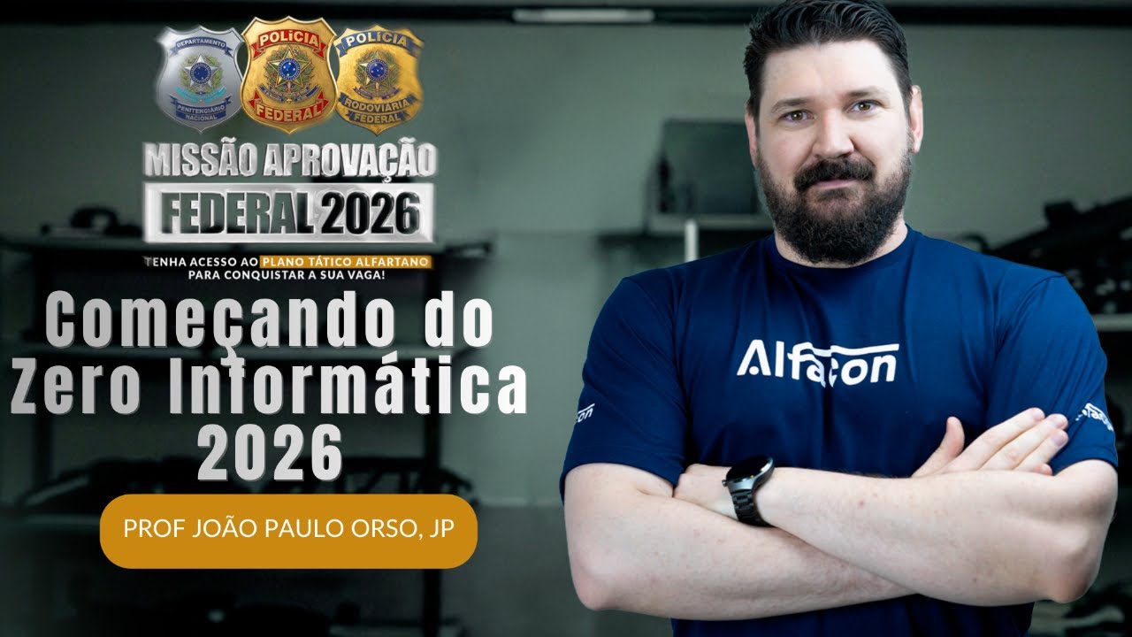 Começando do Zero em Informática para Concursos Públicos | Prof. João Paulo Orso