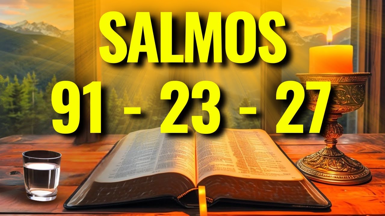 A FORÇA DOS 3 SALMOS PODEROSOS: PROTEÇÃO DIVINA, QUEBRAR O MAL E MILAGRES NA SUA VIDA