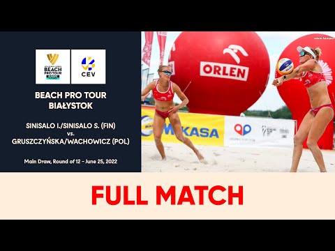 Full match | Beach Pro Tour Bialystok | Sinisalo I./Sinisalo S. (FIN) - Gruszczyńska/Wachowicz (POL)