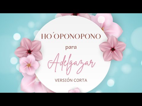 Meditación Ho'oponopono para Bajar de Peso 🌿 15 Minutos para Reprogramar tu Mente