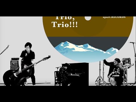 H ZETTRIO/Trio,Trio,Trio!!! [MUSIC VIDEO]