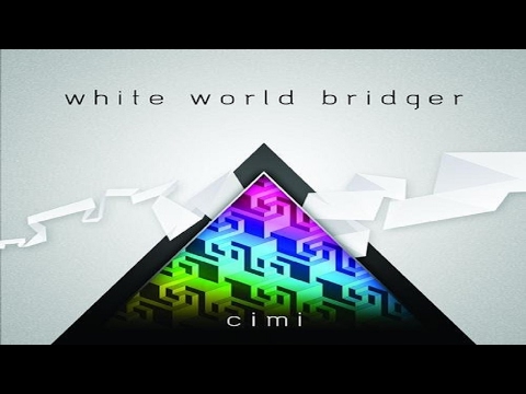 Cimi - White World Bridger [Full Album]