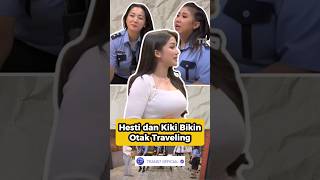 Download lagu HESTI DAN KIKY BIKIN OTAK TRAVELING‼️🤣#laporpak #otaktraveling #lucu #hestipurwadinata #kikysaputri mp3
