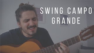 SWING CAMPO GRANDE [Novos Baianos] - Gui Moscardini