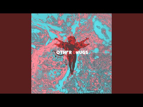 Video thumbnail for Other Drugs