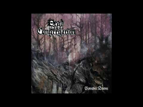 Dead Congregation (Greece) - Sombre Doom (EP) 2016