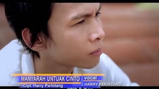 Download lagu Manyarah Untuak Cinto ~ Harry Parintang mp3