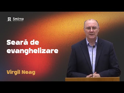 Seară de evanghelizare - Virgil Neag - 12 Noiembrie 2025