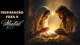 Oração de Preparação para o Natal e Recebimento do Menino Jesus #natal #oraçãopoderosa #oração