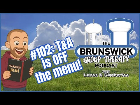 #102: T&A is OFF the menu