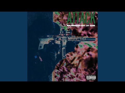 Attack (feat. Zay Bang)