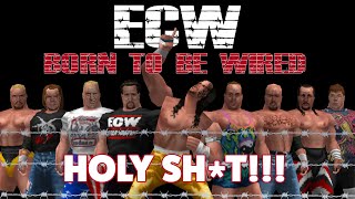 ECW - Born To Be Wired Preview (HOLY SH*T!)