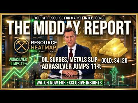 Gold Slipping On Oil Surge? AbraSilver Jumps 11%, Belo Sun Permits Blocked! | The Midday Report