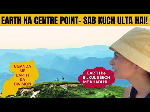 Real MIDDLE EARTH | Visiting CENTRE OF EARTH in UGANDA | INDIAN SOLO GIRL IN AFRICA #uganda