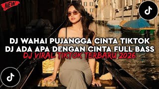 Download lagu DJ WAHAI PUJANGGA CINTA VIRAL TIKTOK DJ ADA APA DENGAN CINTA MELLY GOESLAW TERBARU YG KALIAN CARI mp3 Download lagu DJ WAHAI PUJANGGA CINTA VIRAL TIKTOK DJ ADA APA DENGAN CINTA MELLY GOESLAW TERBARU YG KALIAN CARI mp3
