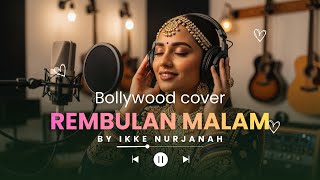 Download lagu Rembulan Malam – Evie Tamala | Dangdut Versi Musik India mp3