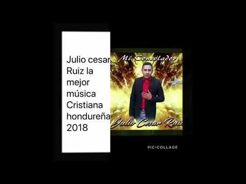 Julio cesar Ruiz la Razón de mi adoración álbum más nuevo la mejor música Cristiana hondureña 2018