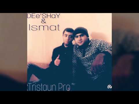 Tristaun Rec (DEe'SHaY & Ismat) - хаёт да санчишай 2017