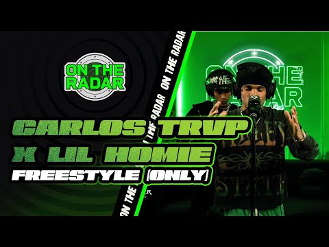 The Carlos Trvp x LIL HOMIE "On The Radar" Freestyle (ONLY)
