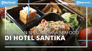 Hotel Santika Premiere ICE BSD City, Sajikan Kuliner Laksa Seafood Selama Bulan Januari 2022
