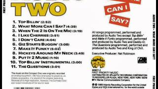 Audio Two - Giz Starts Buggin' (What More Can I Say) 1988