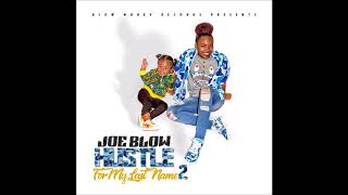 Joe Blow- Black Magic ft.  A One