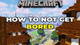 How to not get BORED in Minecraft 1.14 Survival