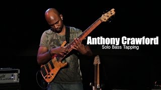 Anthony Crawford Bass Solo on BASS SESSIONZ VOL. 2
