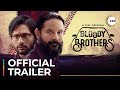 Bloody Brothers | Official Trailer | A ZEE5 Original | Premieres March 18 On ZEE5