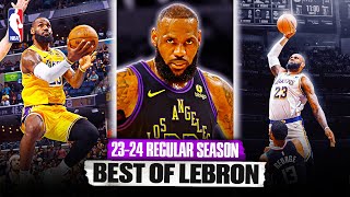 LeBron James LEGENDARY 23-24 Regular Season Highlights 👑